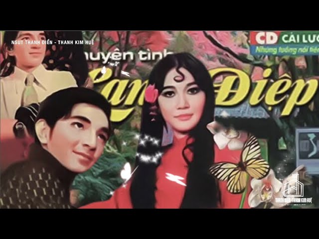 Chuyện Tình Lan Và Điệp (Chí Tâm, Thanh Kim Huệ…) (2001)